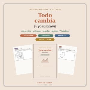 Todo cambia (y yo también) — Cuaderno de autoconocimiento para niños 9-12 años (PDF imprimible)