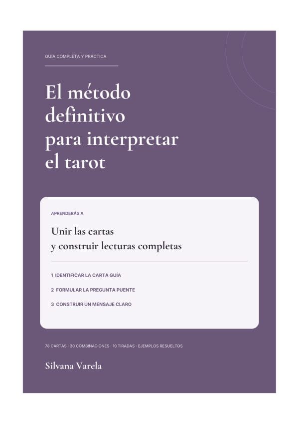 El método definitivo para interpretar el tarot